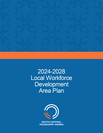South Central Mississippi Works Local Workforce Development Plan